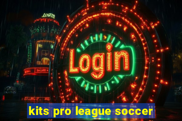 kits pro league soccer